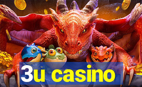 3u casino